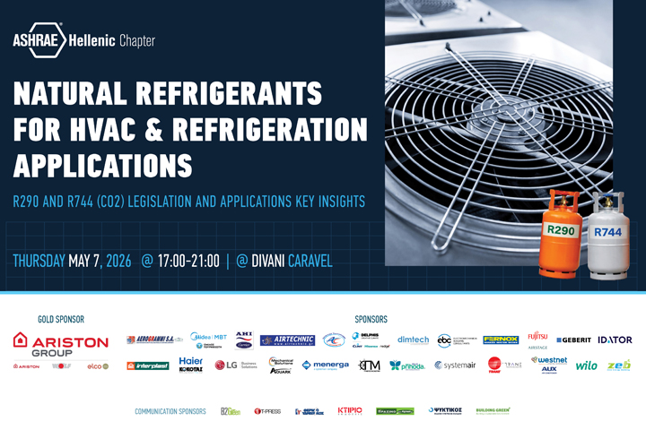ASHRAE: Τεχνική Ημερίδα «Natural Refrigerants for HVAC & Refrigeration Applications, R290 & R744 (CO₂) Legislation and Applications – Key Insights»